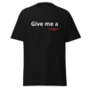 Give Me a Break Shirt | Funny Programmer Graphic Tee