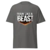 unisex-classic-tee-charcoal Train Like a Beast T-Shirt | Gym Motivation Fitness Tee
