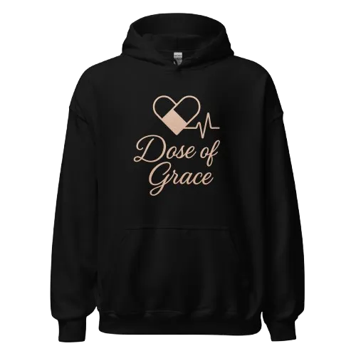 Dose of Grace Nurse Hoodie | Nursing Gift Hoodie