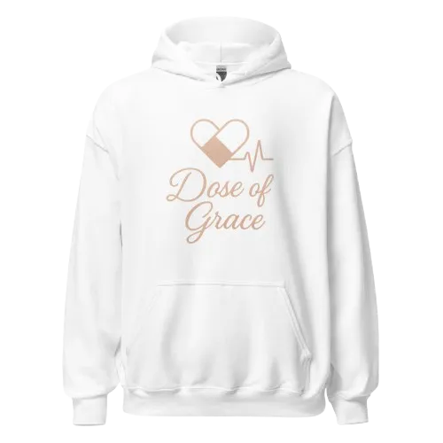 Dose of Grace Nurse Hoodie | Nursing Gift Hoodie