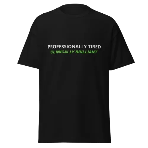 Professionally Tired Clinically Brilliant black nurse t-shirt with funny RN quote design