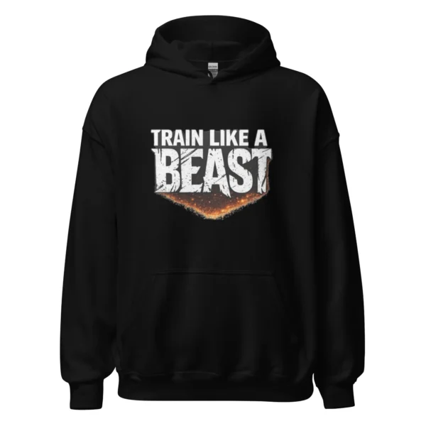 Train like a beast hoodie in black color