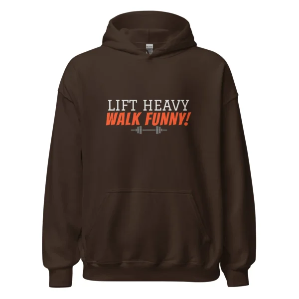 Lift Heavy Walk Funny dark chocolate hoodie with gym humor design for heavy lifting and casual wear