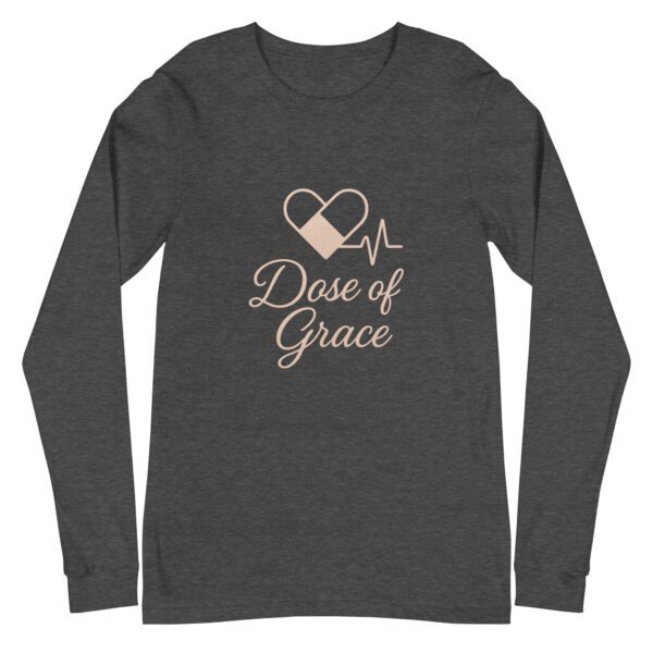 unisex-long-sleeve-tee-dark-grey-heather-front-69e51ec319f13.jpg Dose of Grace Long Sleeve Tee | Nurse Faith Shirt