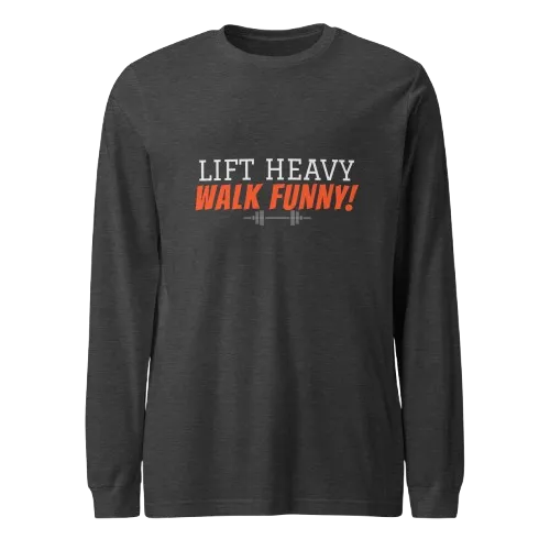 unisex-long-sleeve-tee-dark-grey-heather Lift Heavy Walk Funny Sweatshirt | Funny Gym Gear