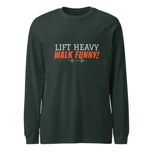 unisex-long-sleeve-tee-heather Lift Heavy Walk Funny Sweatshirt | Funny Gym Gear