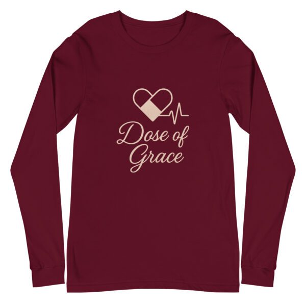 unisex-long-sleeve-tee-maroon-front-69e51ec314fe6.jpg Dose of Grace Long Sleeve Tee | Nurse Faith Shirt
