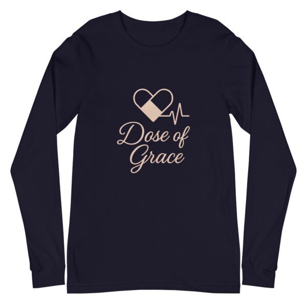 unisex-long-sleeve-tee-navy-front-69e51ec3138c4.jpg Dose of Grace Long Sleeve Tee | Nurse Faith Shirt