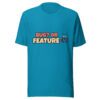 Bug or Feature T-Shirt in aqua with software testing joke design for QA engineers and developers