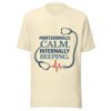 Professionally Calm Internally Beeping nurse t-shirt on natural tee