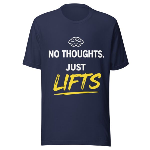 No Thoughts Just Lifts navy t-shirt featuring funny fitness quote design for weightlifters