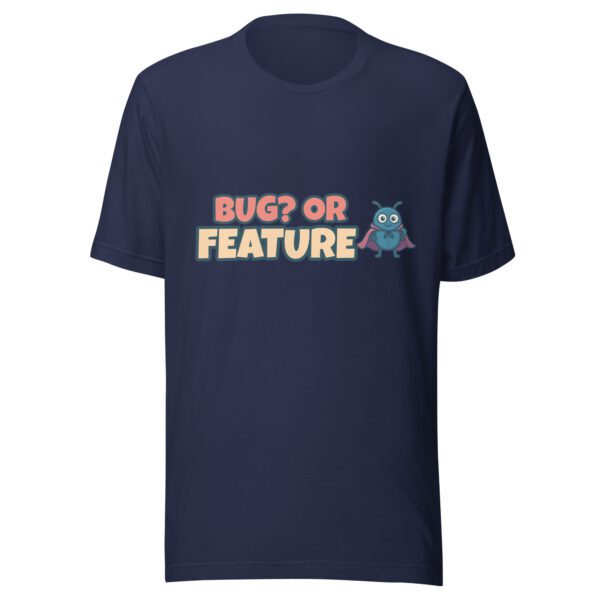 Bug or Feature T-Shirt in navy for QA engineers, programmers, and software testing humor fans