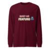 Bug or Feature Long Sleeve Shirt in Maroon for developers Bug or Feature Long Sleeve Shirt in Maroon for developers