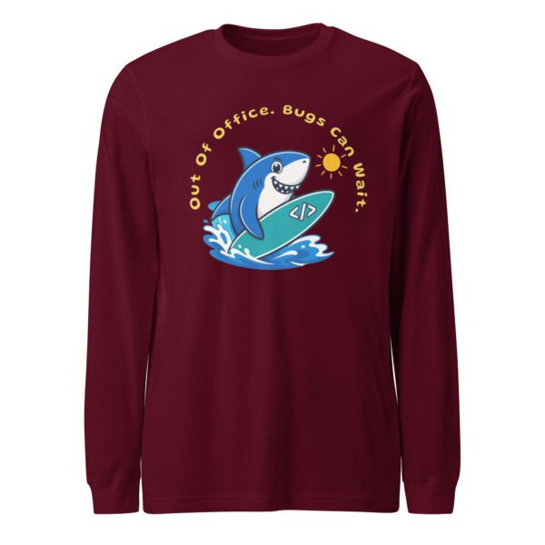 Out Of Office Bugs Can Wait maroon long sleeve shirt for programmers and QA testers