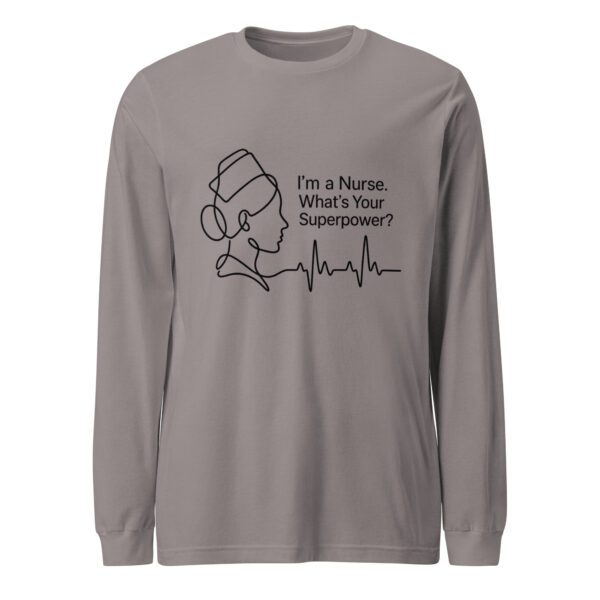 unisex-long-sleeve-tee-storm-front-6a3d471d4585a.jpg Nurse Superpower Long Sleeve Tee | Funny RN Gift Shirt