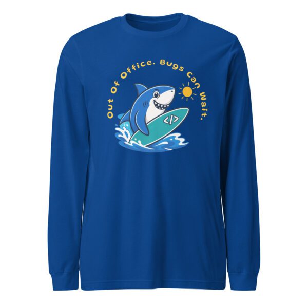 Out Of Office Bugs Can Wait true royal long sleeve tee with software engineer vacation humor