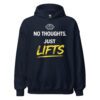 No Thoughts Just Lifts Hoodie in navy with funny workout motivation design