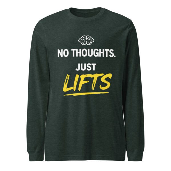 No Thoughts Just Lifts Tee in heather forest for fitness fans and gym rats