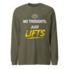 No Thoughts Just Lifts Tee in military green for weightlifters and workout lovers