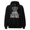 unisex-heavy-blend-hoodie-black-front-6ab8f797b7d1b.jpg Funny drama teacher hoodie The Kids Provide It for Free design