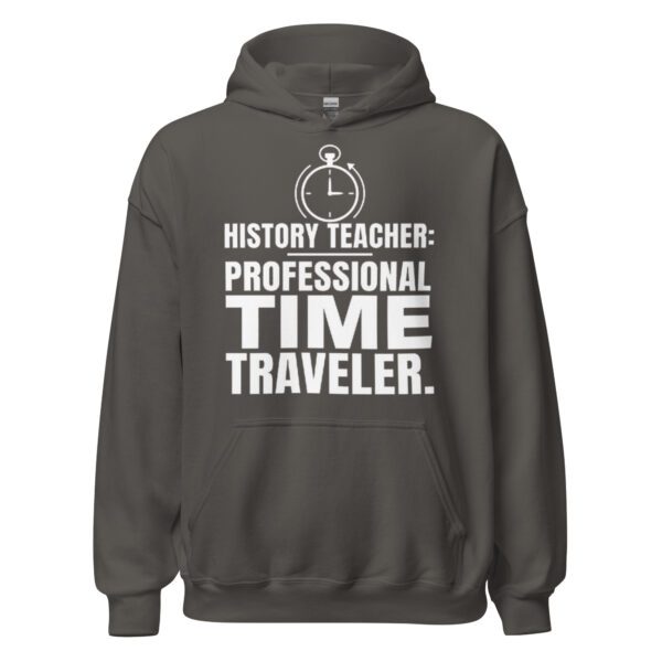 unisex-heavy-blend-hoodie-charcoal-front-6ab90d97b4bb8.jpg Funny history teacher Professional Time Traveler hoodie