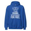 unisex-heavy-blend-hoodie-royal-front-6ab8f797b8d94.jpg Drama and theatre teacher gift hoodie front view