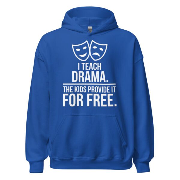 unisex-heavy-blend-hoodie-royal-front-6ab8f797b8d94.jpg Drama and theatre teacher gift hoodie front view