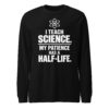 unisex-long-sleeve-tee-black-front-6ab873eb78efa.jpg I Teach Science science teacher shirt front view