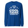 I'm the Cool Teacher shirt teacher gift