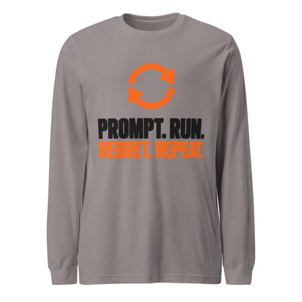 Storm Prompt Run Regret Repeat long sleeve shirt with orange repeat arrows and near-black and orange slogan